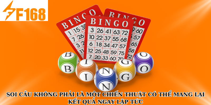 Mẹo Soi Cầu Xổ Số Miền Trung Chính Xác Tại F168 7 Soi cầu không phải là một chiến thuật có thể mang lại kết quả ngay lập tức